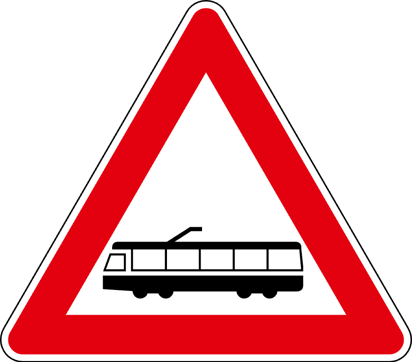 The traffic sign warns of the tram stop.