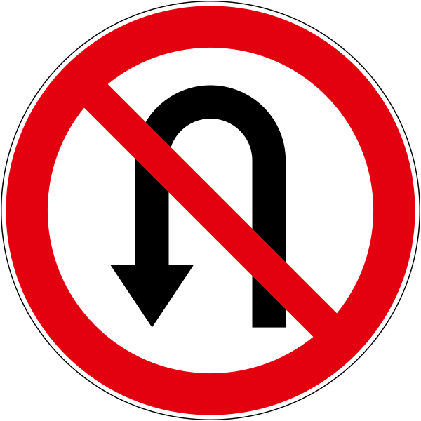 The traffic sign indicates semi-circular return ban.